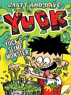 cover image of Yuck's Slime Monster